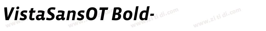 VistaSansOT Bold字体转换 VistaSansOT Bold字体转换